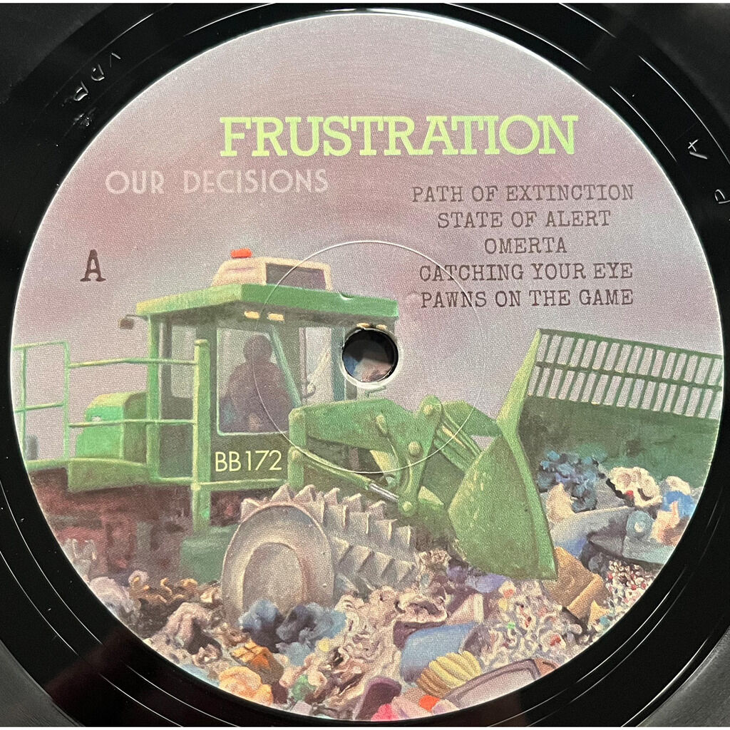  Frustration  -  our decisions 