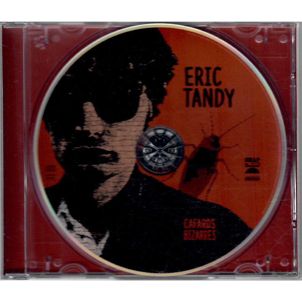  Eric Tandy  -  cafards bizarres 