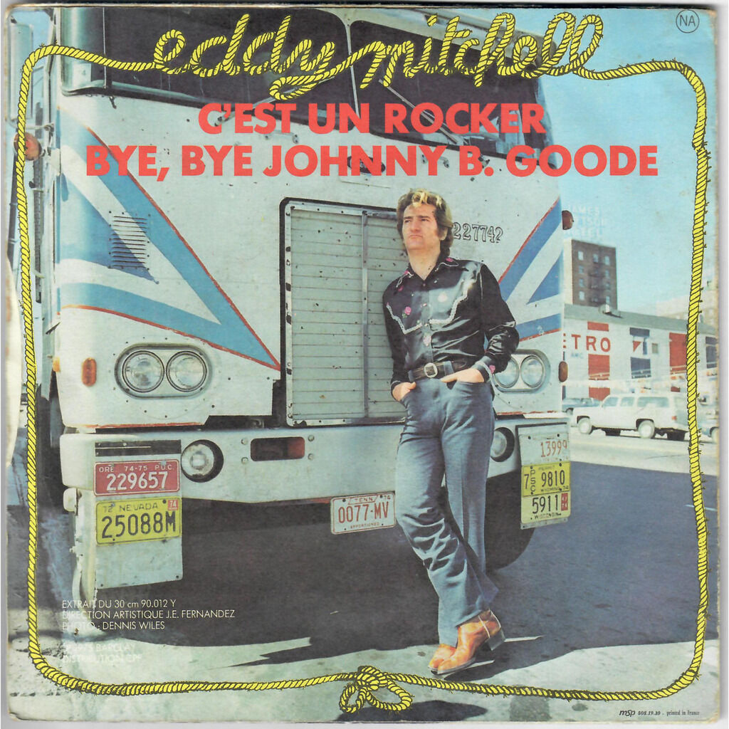  Eddy Mitchell  -  c'est un rocker / bye bye johnny b. goode 