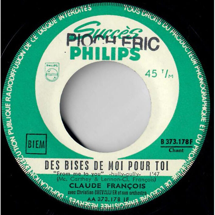  Claude François  -  des bises de moi pour toi (from me to you) 