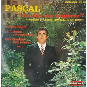  André Pascal Accompagné Par Antoine Bonelli Et Ses Guitares  -  au son des guitares 