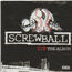 SCREWBALL - Y2K - Disque CD