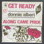 DONNIE ELBERT - Get Ready / Along Came Pride - 7inch (SP)