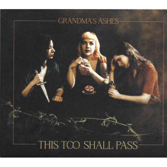 Grandma's Ashes This Too Shall Pass
