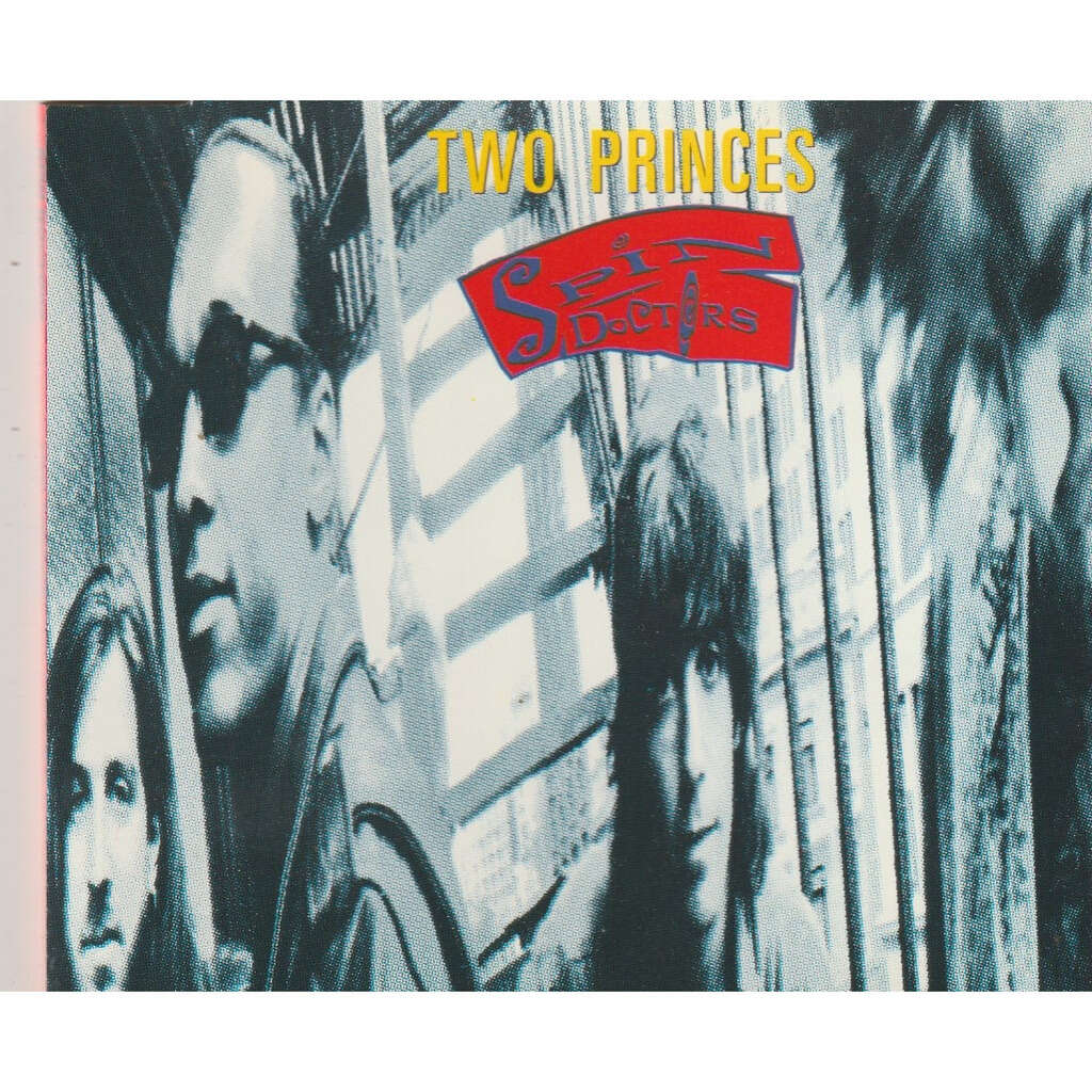 Spin Doctors Two Princes