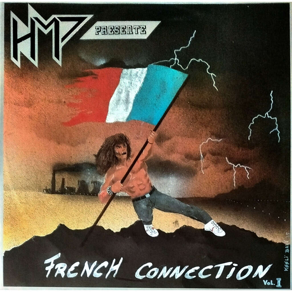  HMP Présente  -  french connection vol 1 