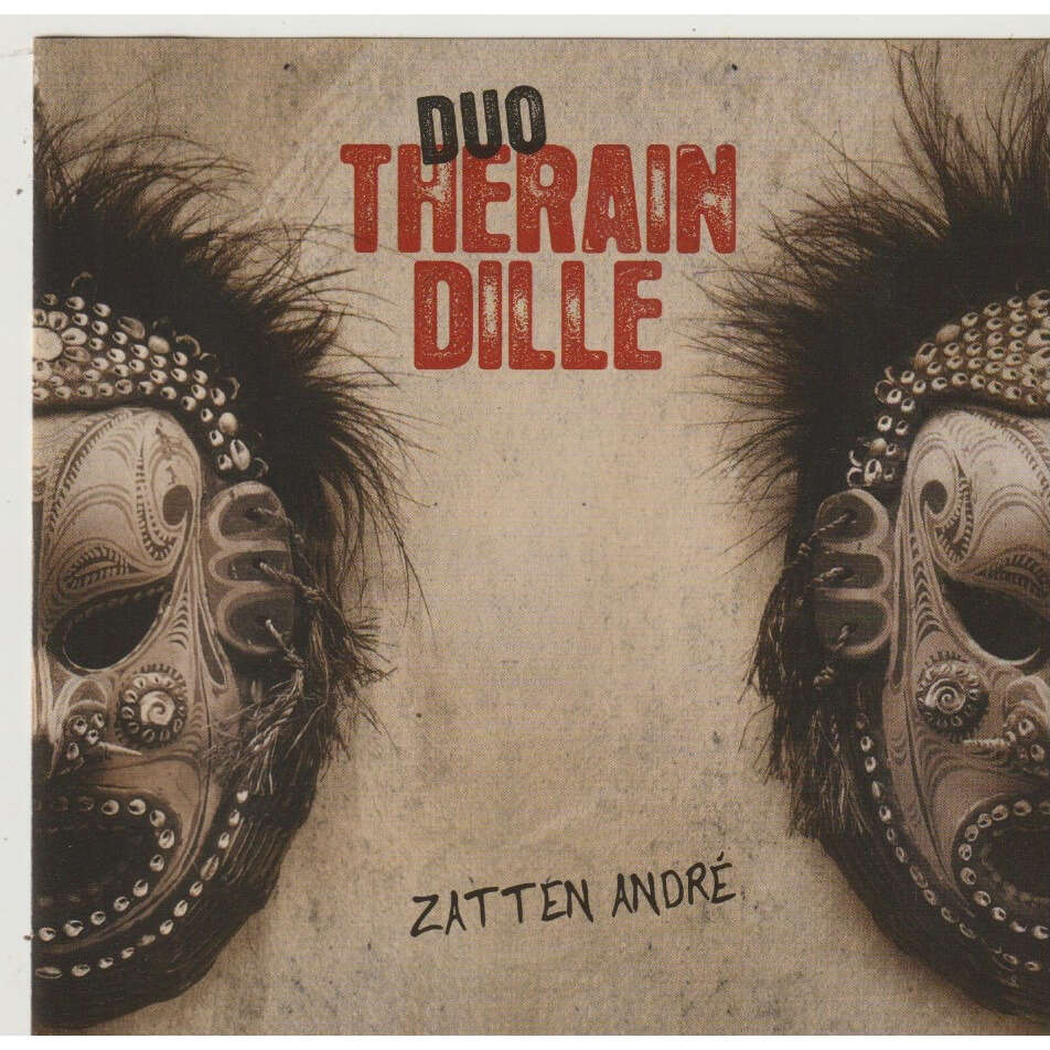 Duo Therain Dille Zatten André