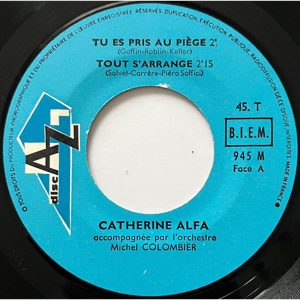  Catherine Alfa  -  tu es pris au piège 