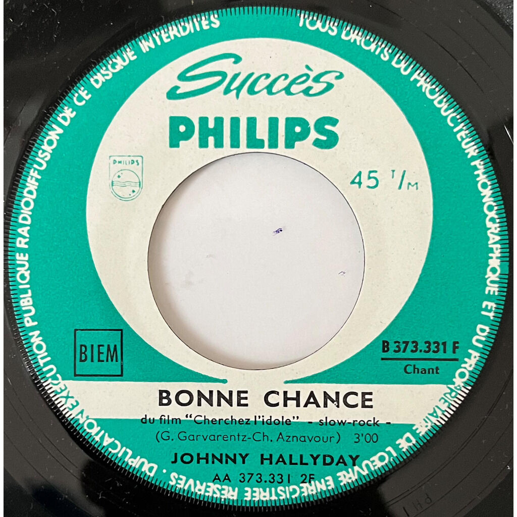  Johnny Hallyday  -  je t'écris souvent / bonne chance 