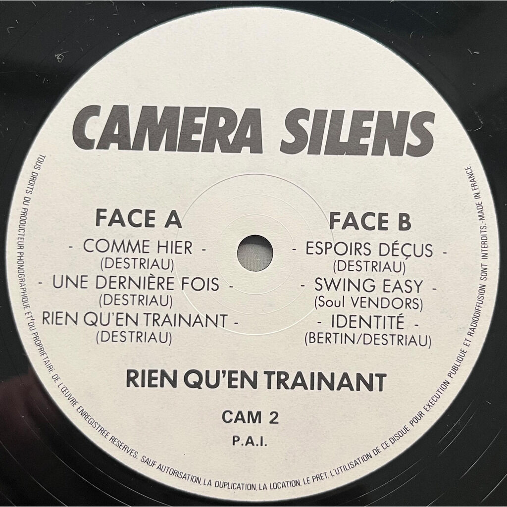  Camera Silens  -  rien qu'en trainant 