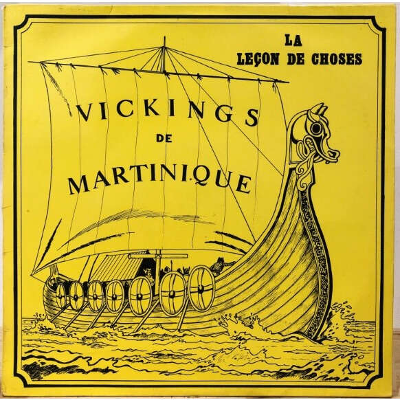 Les Vickings De Martinique  -  la leçon de choses 