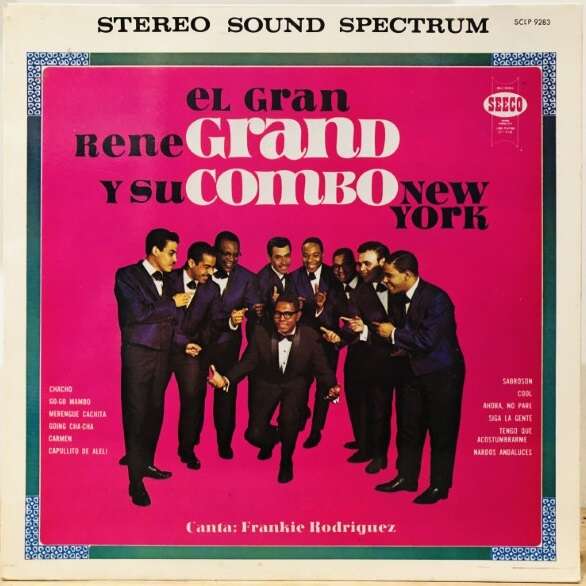  Rene Grand Y Su Combo New York  -  el gran 
