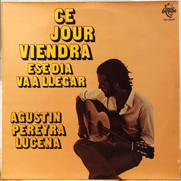  Agustin Pereyra Lucena  -  ce jour viendra (ese dia va a llegar) 