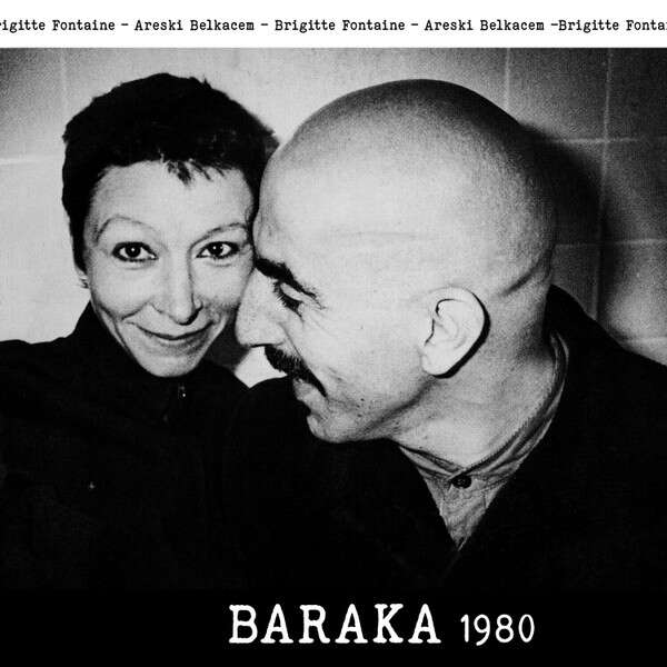  Brigitte Fontaine, Areski Belkacem  -  baraka 1980 