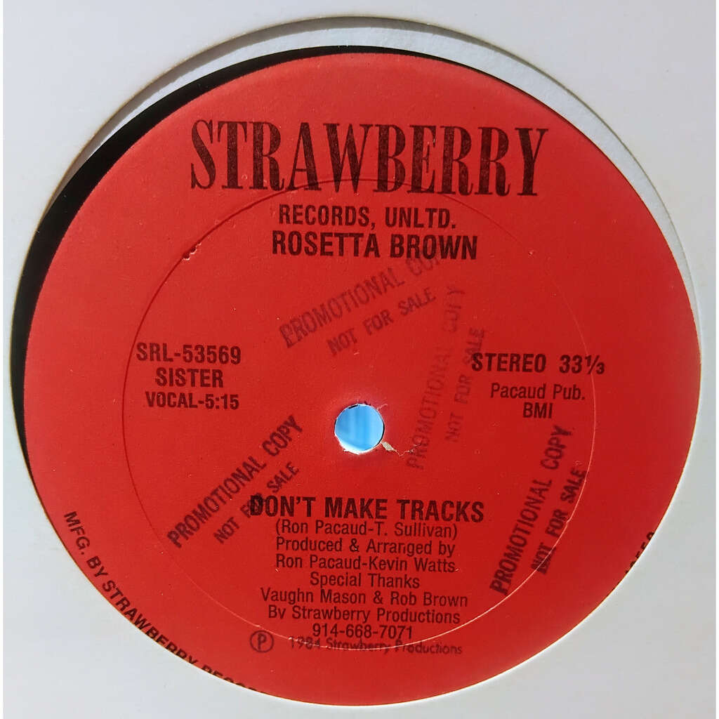  ROSETTA BROWN  -  don't make tracks 