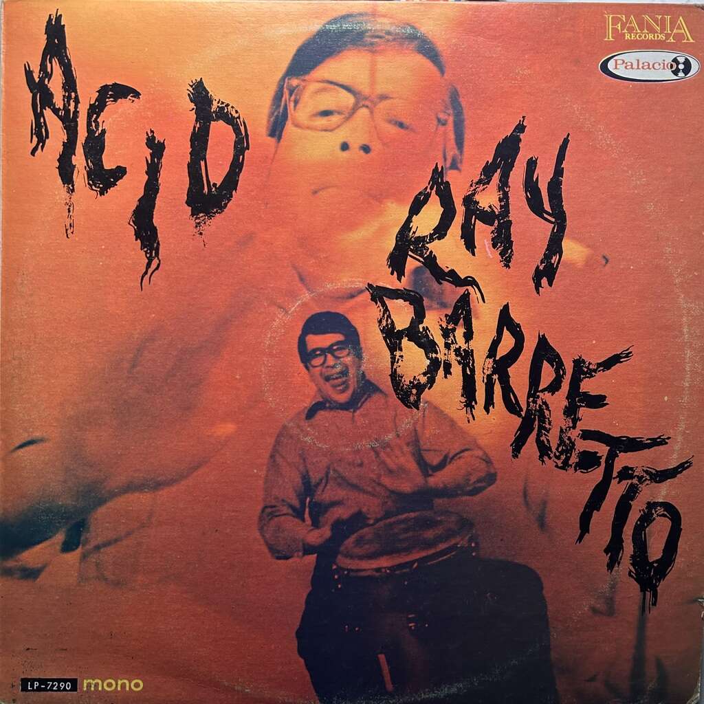 ray barretto Acid