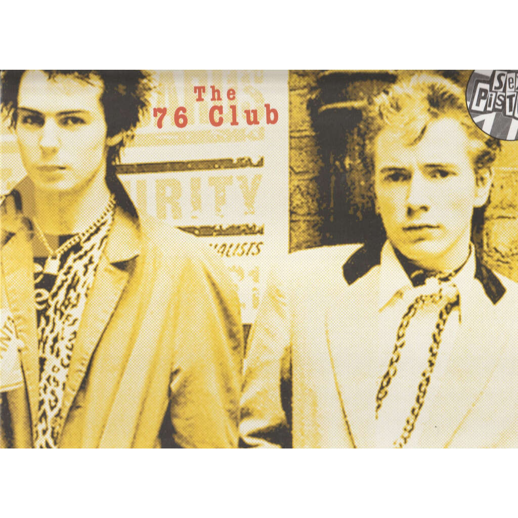  sex pistols  -  the 76 club 