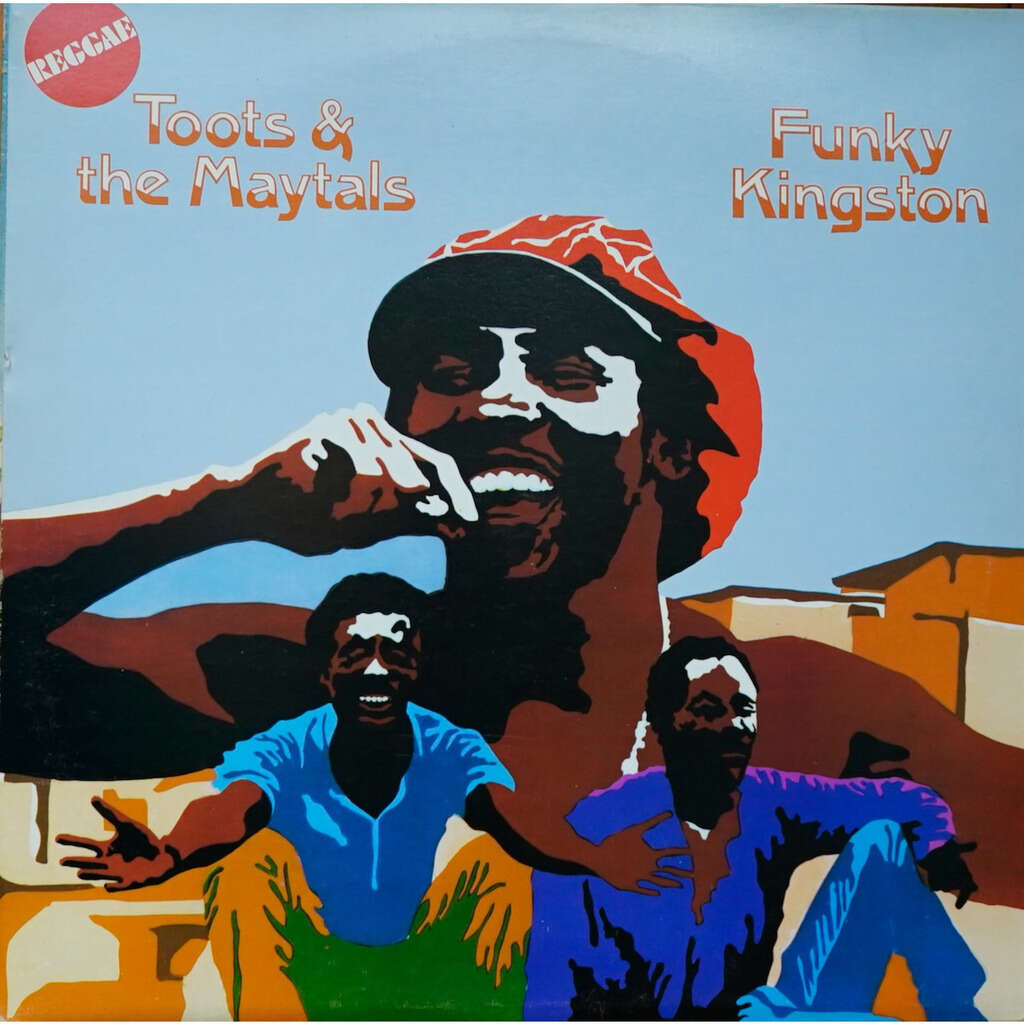Toots & The Maytals Funky Kingston