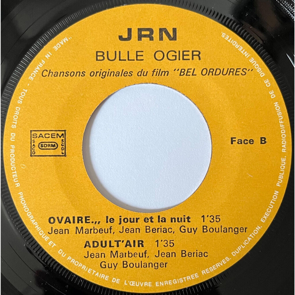  Bulle Ogier  -  chansons originales du film « bel ordure » 