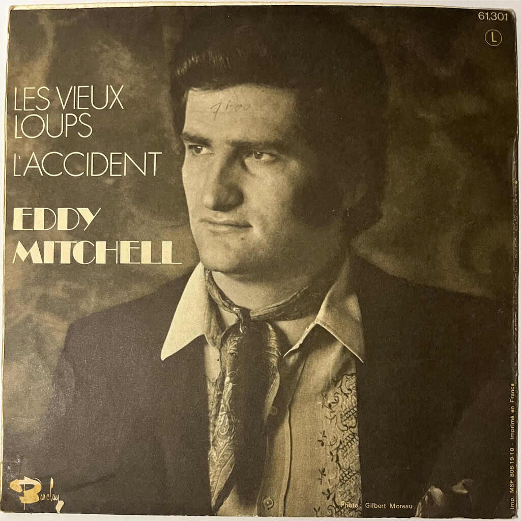  Eddy Mitchell  -  les vieux loups 