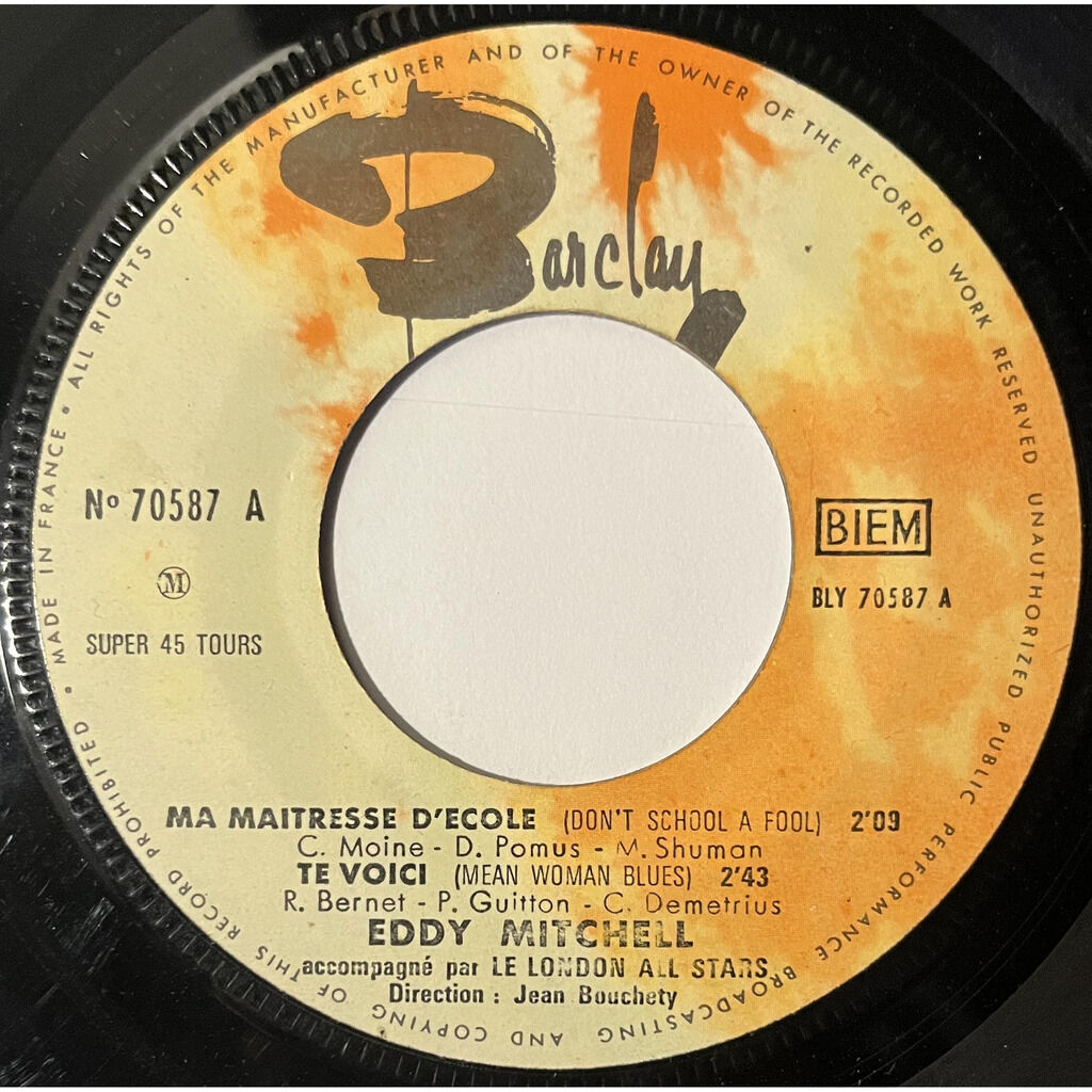  Eddy Mitchell Accompagné Par London All Star  -  ma maitresse d'école 