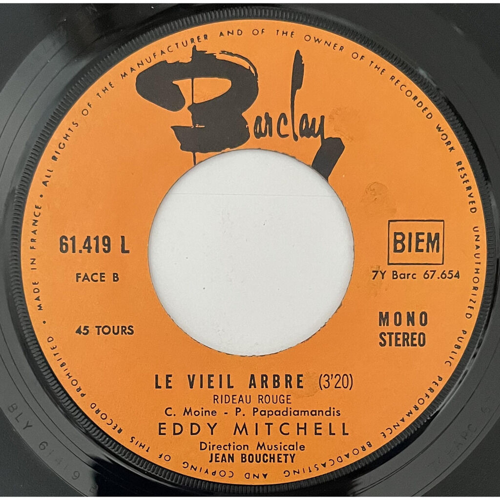  Eddy Mitchell  -  l'arc en ciel / le vieil arbre 