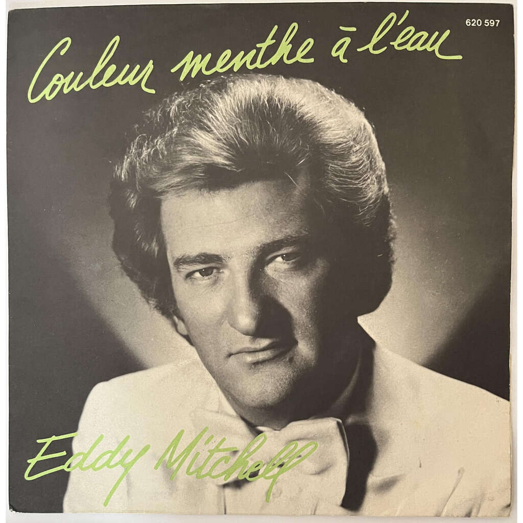 Eddy Mitchell Couleur Menthe À L'eau