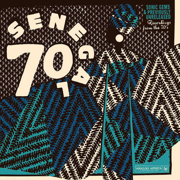  Senegal 70 (various)  -  sonic gems and previously unreleased recordings from the 70's 
