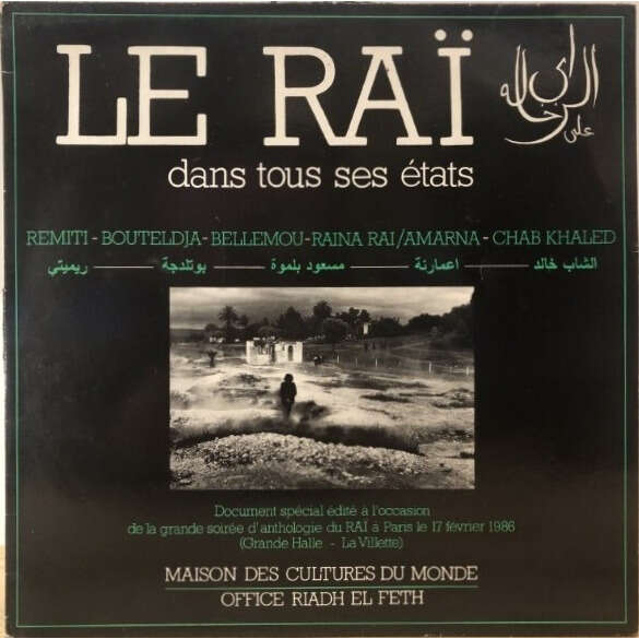  le raï dans tous ses états 