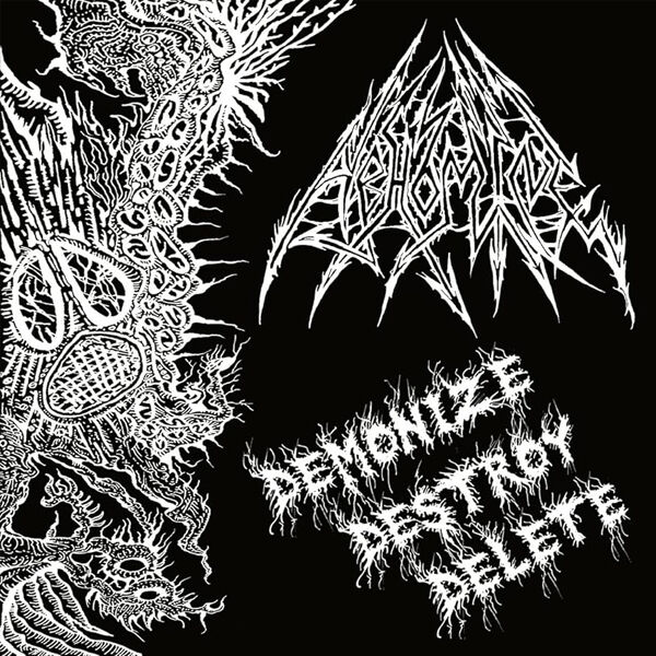  Abhomine  -  demonize destroy delete 