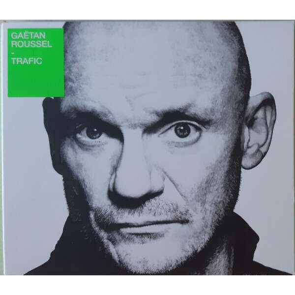 Gaëtan Roussel Trafic