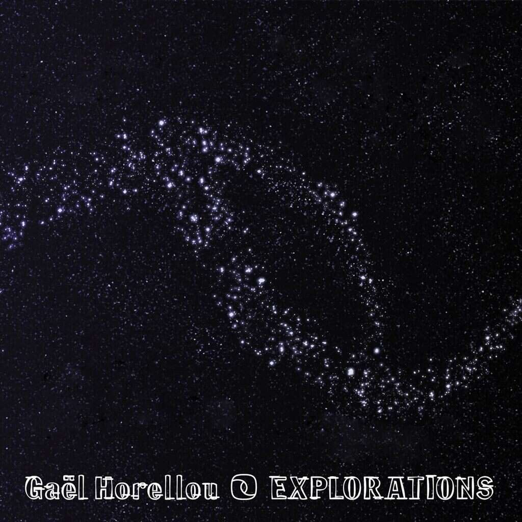 Gaël Horellou Explorations