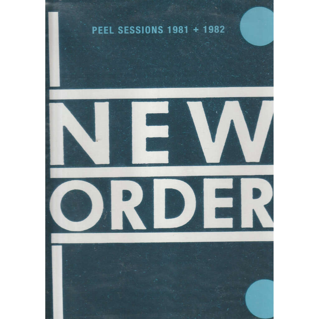  new order  -  peel sessions 1981 1982 