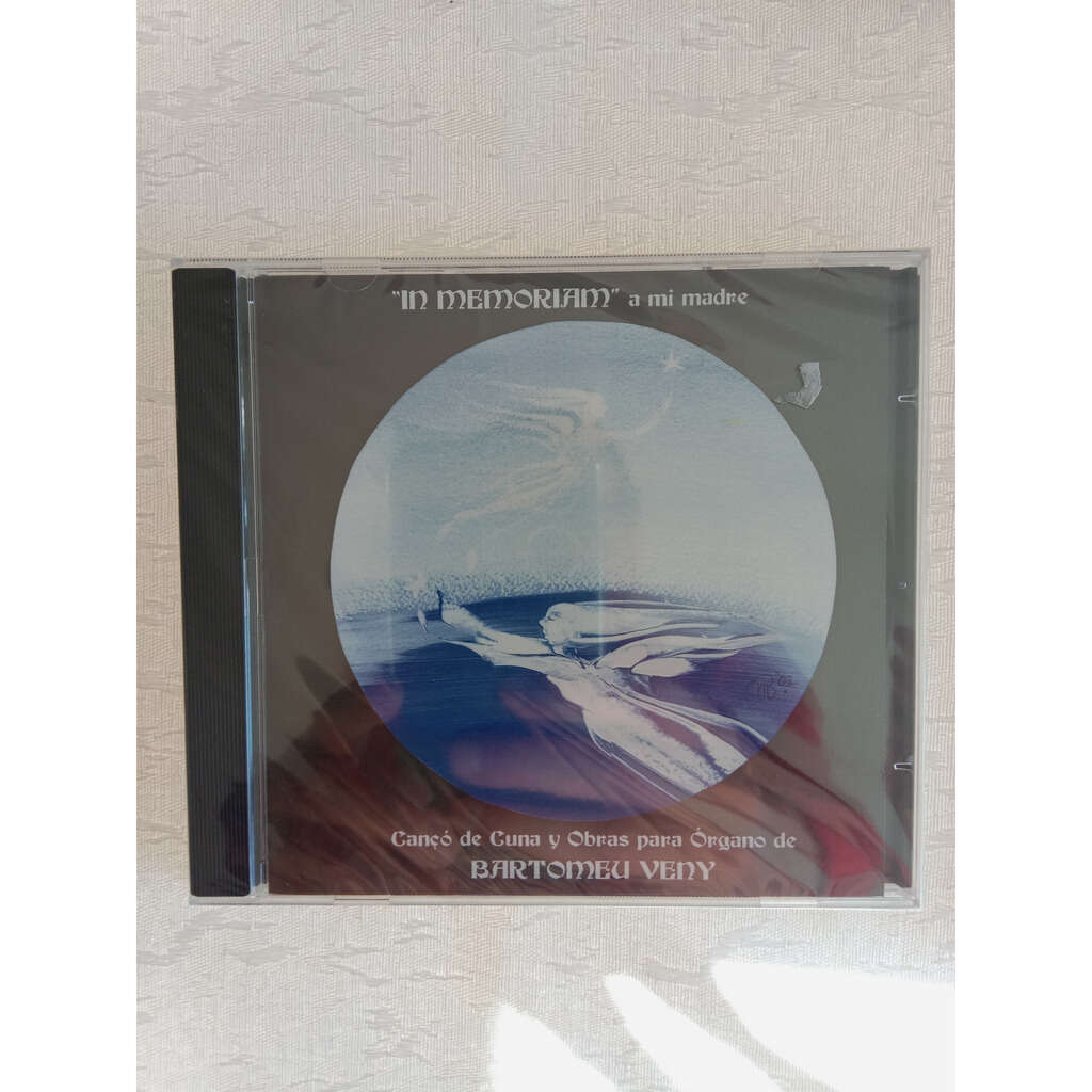 V.A. IN MEMORIAM - CANCO Y OBRAS PARA ORGANO DE BARTOMEU VENY