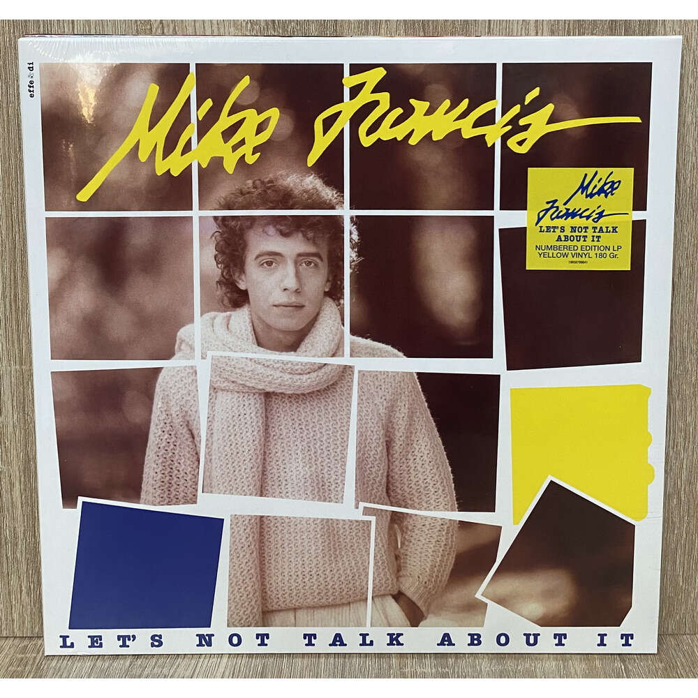 Mike Francis Let's Not Talk About It