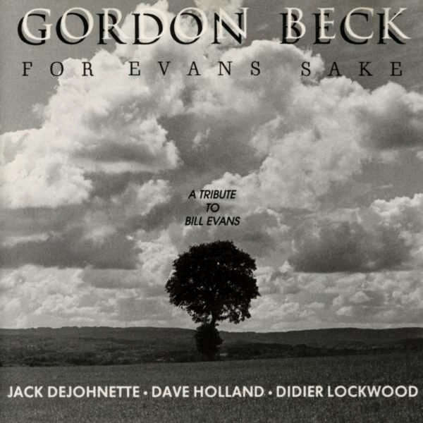 gordon beck for evans sake