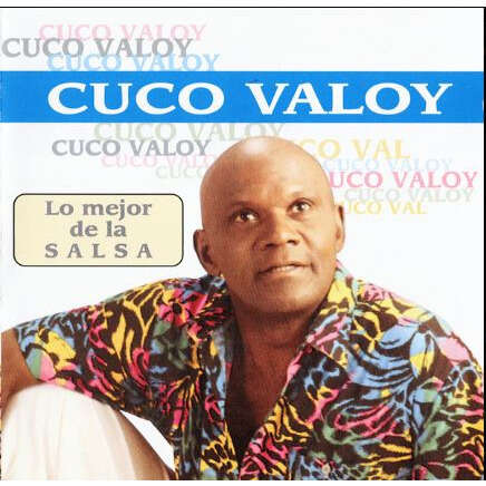 cuco valoy Lo Mejor De La Salsa