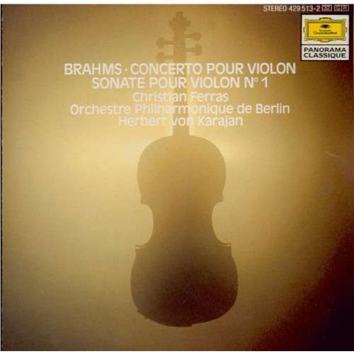 Brahms, Johannes Violin Concerto; Violin Sonata No.1 / Ferras, Karajan