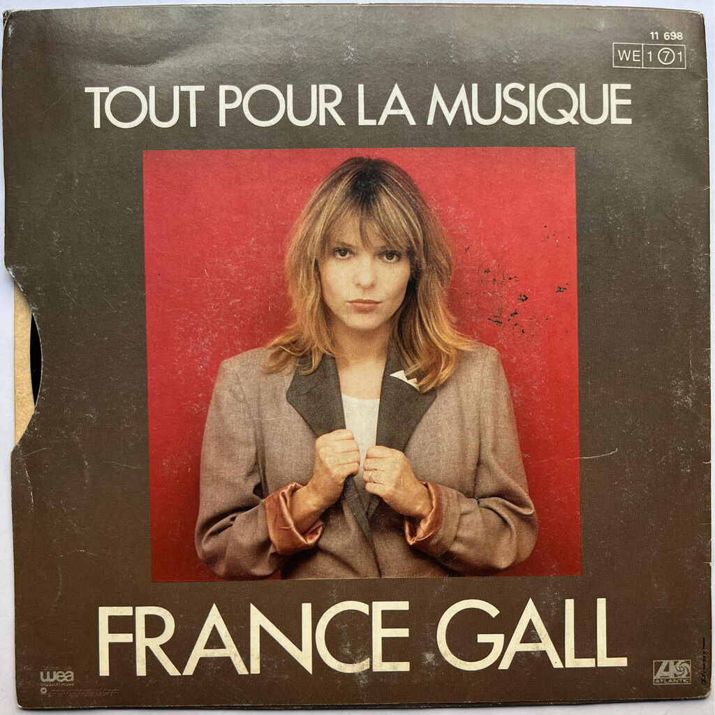  France Gall  -  résiste / tout pour la musique 