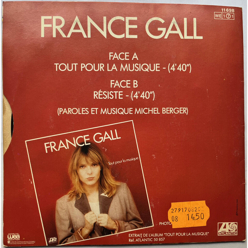  France Gall  -  tout pour la musique / résiste 