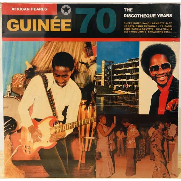  African Pearls  -  guinée 70 : the discotheque years 