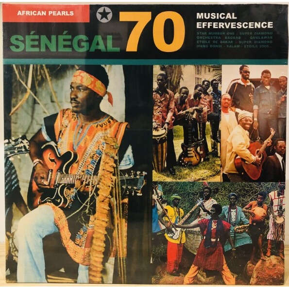  African Pearls (various)  -  sénégal 70: musical effervescence 