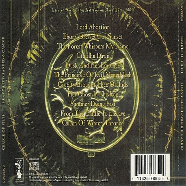  Cradle Of Filth  -  heavy left-handed & candid 