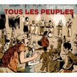 gaël horellou tous les peuples