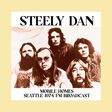 steely dan mobile homes: seattle 1974 - limited edition