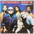stereo mc's - connected original dutch pressing 2 tracks vinyl 7 single.