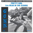 gonn pretty girl / head in the clouds