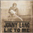 JONNY LANG - Lie To Me - Disque CD
