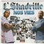 L'SKADRILLE - Nos Vies - Disque CD