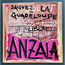 ANZALA - Sauvez La Guadeloupe - Disque 45T (SP 2 titres)